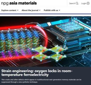 9. Experimental realization of strain-induced room-temperature ferroelectricity in SrMnO3 films via selective oxygen annealing (press release)